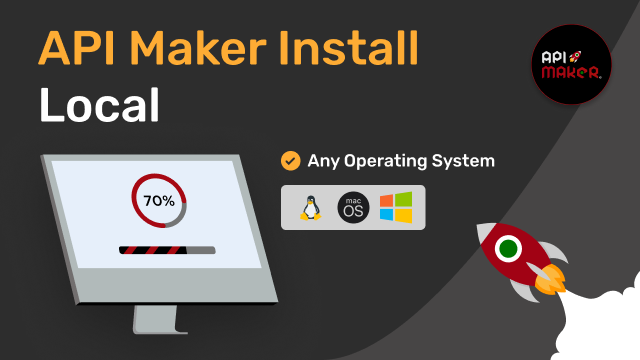 Install API Maker in Local system